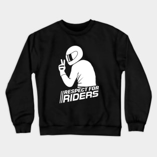 Respect for Riders Crewneck Sweatshirt